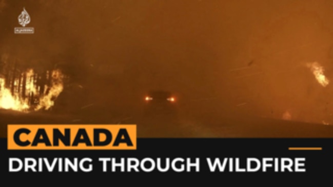 Filmmaker ‘almost dies’ driving through Canada wildfires