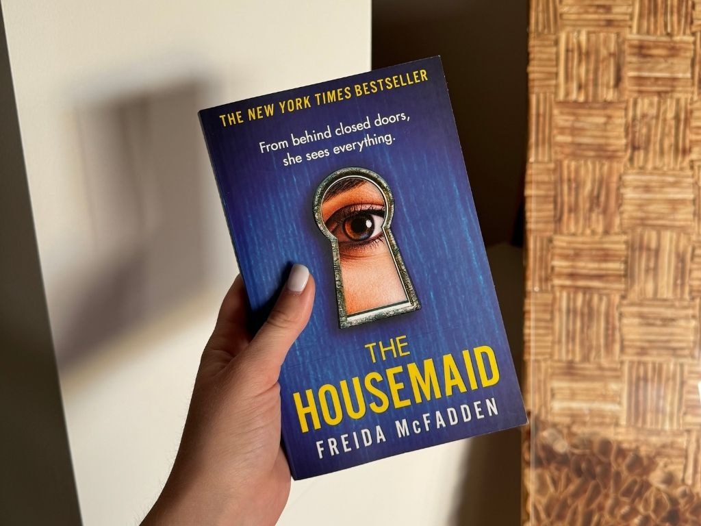 We love the The Housemaid by Freida McFadden.