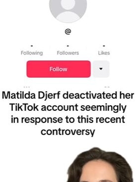 Djerf has deactivated her personal TikTok account. Picture: Instagram