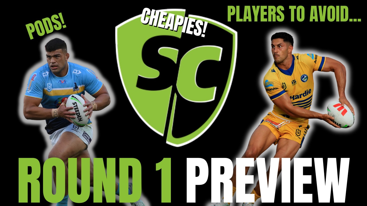 SuperCoach NRL Podcast: Round 1 Preview