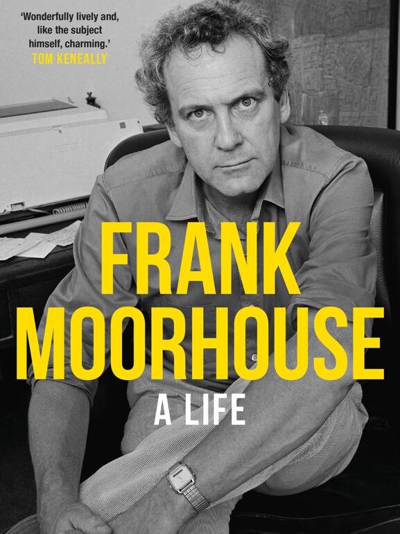 Frank Moorhouse: a Life by Catharine Lumby