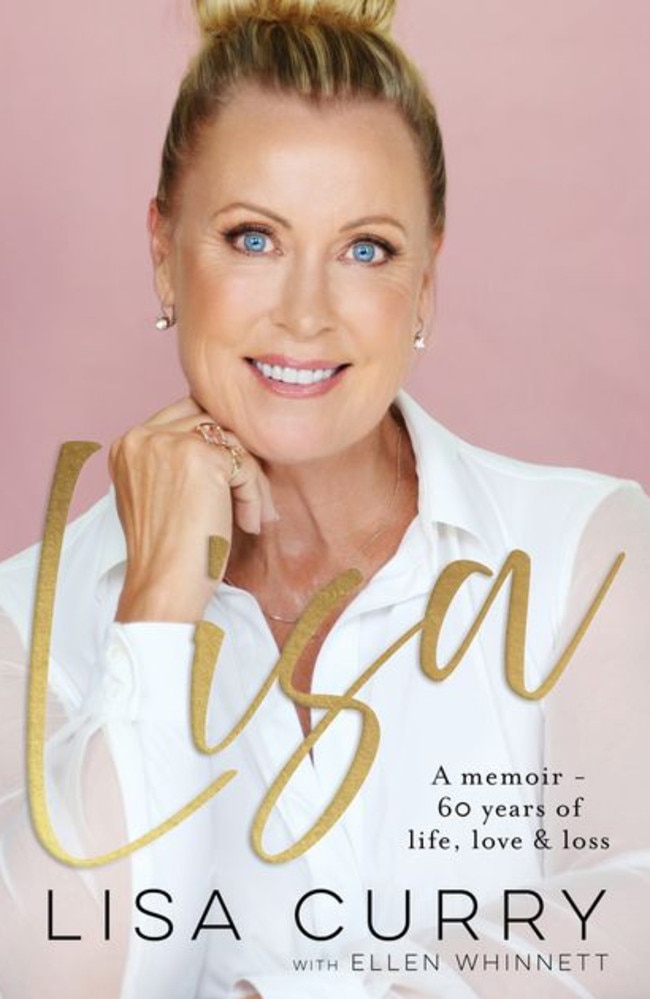 Lisa Curry’s book, Lisa: A memoir - 60 years of life, love and loss.