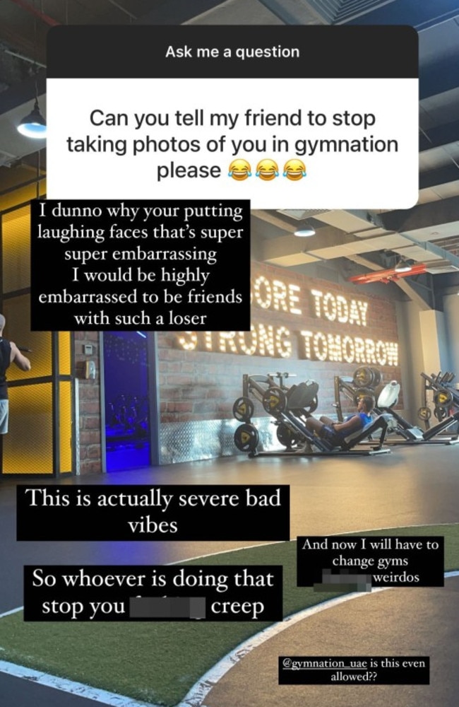 A follower revealed their friend was taking photos of her at the gym. Picture: Instagram/amberrosegill