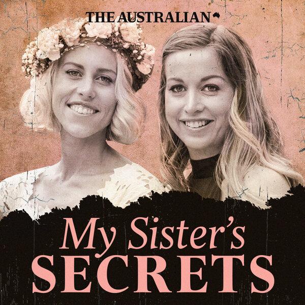 My Sister’s Secrets