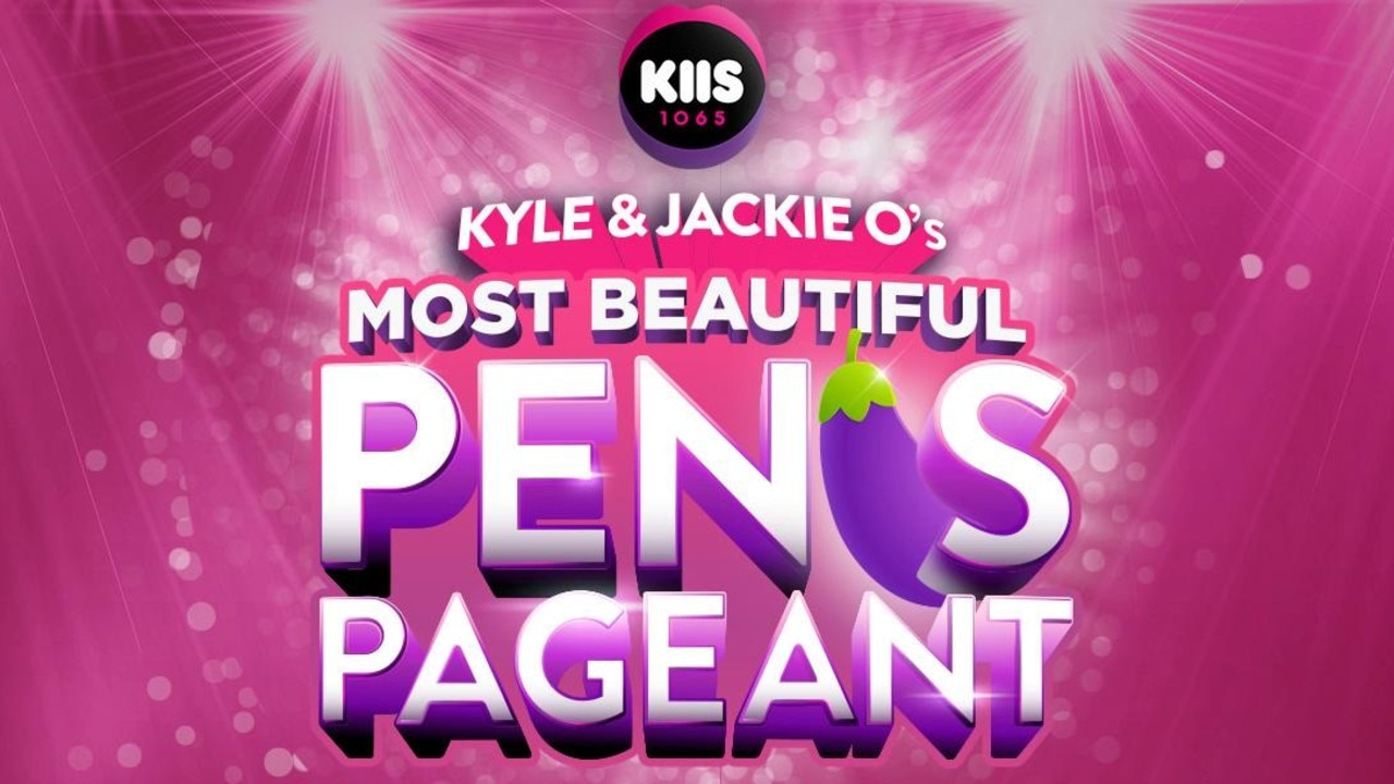 Kyle and Jackie O have a launched a penis pageant.