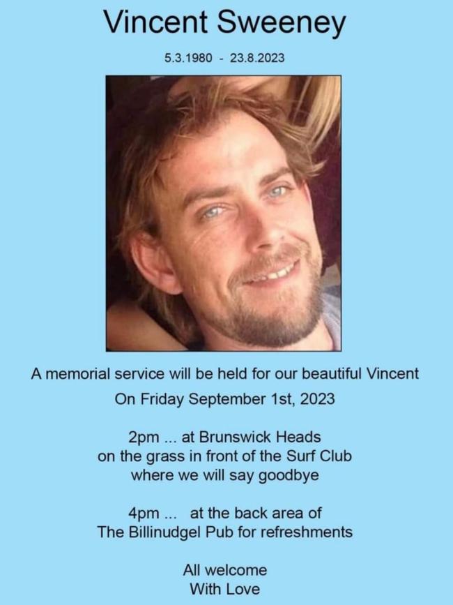 A memorial service will be held at Brunswick Heads