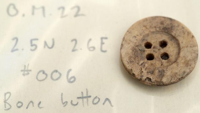 Early 19th century bone button from beneath the floor space of the officers mess at Anglesea Barracks, Hobart. Picture Chris Kidd