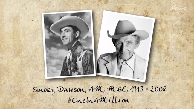 One In A Million campaign: Smoky Dawson