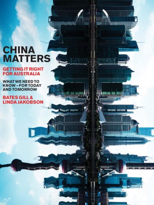 China Matters: Getting It Right for Australia, by Bates Gill and Linda Jakobson.