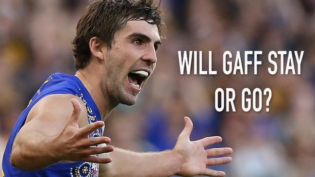 Will Gaff stay or go