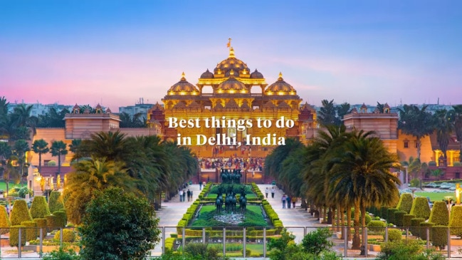 Best things to do in Dehli, India