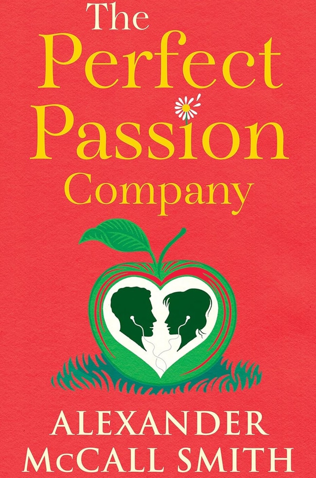 The Perfect Passion Company by Alexander McCall Smith