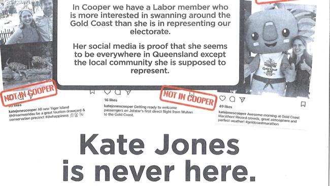 Commonwealth Games Minister Kate Jones is slammed in an LNP ad for spending too much time on the Gold Coast in letterbox flyers commissioned by an LNP campaign director.