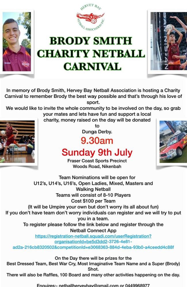 The Brody Smith Charity Netball Carnival is one of the ways the teenager's memory lives on in the Fraser Coast.