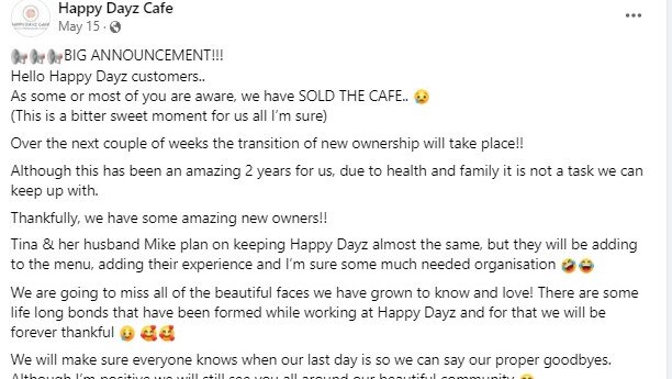 A May Facebook post announcing the sale of the Happy Dayz Cafe.