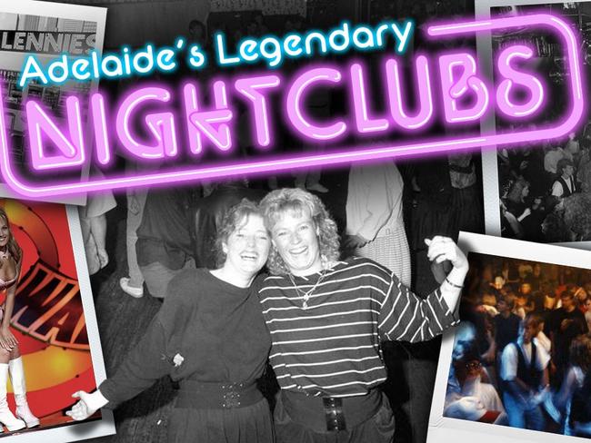 Do you remember Adelaide’s most legendary nightclubs?