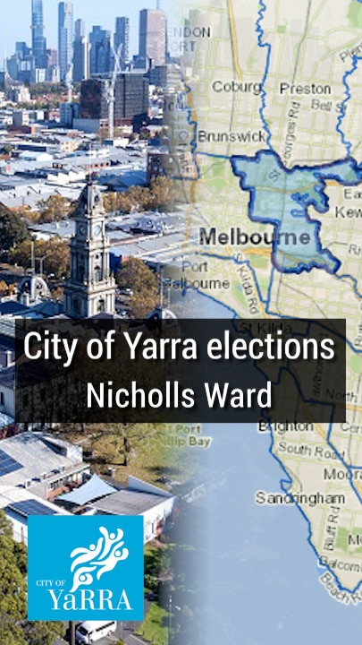 City of Yarra elections Nicholls Ward