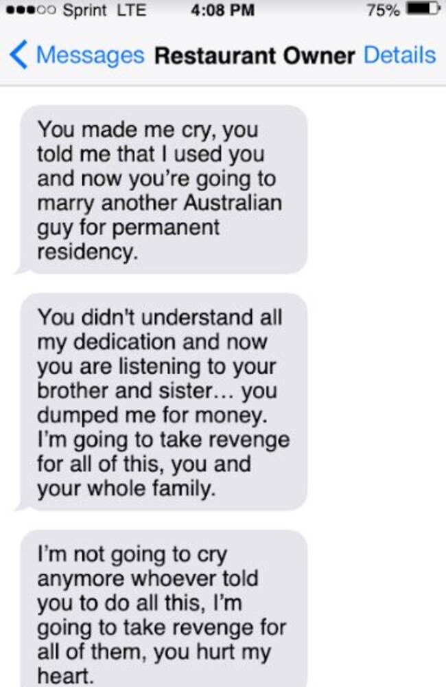Text messages the former restaurant owner sent.