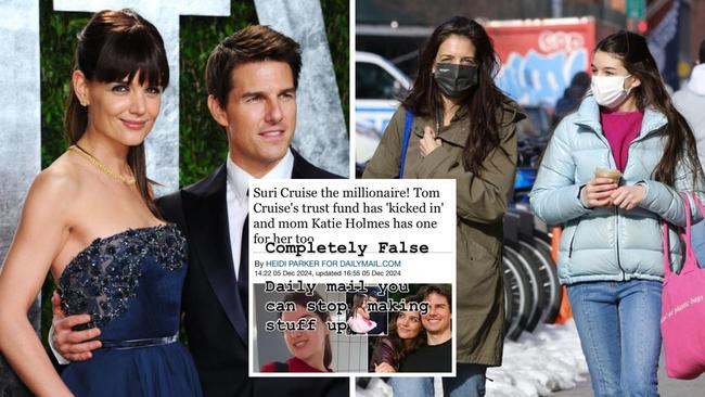 Katie Holmes has rubbished claims that her daughter, Suri, is the beneficiary of a 'substantial' trust fund provided by Tom Cruise, Holmes’ ex-husband and the teenager’s estranged father.