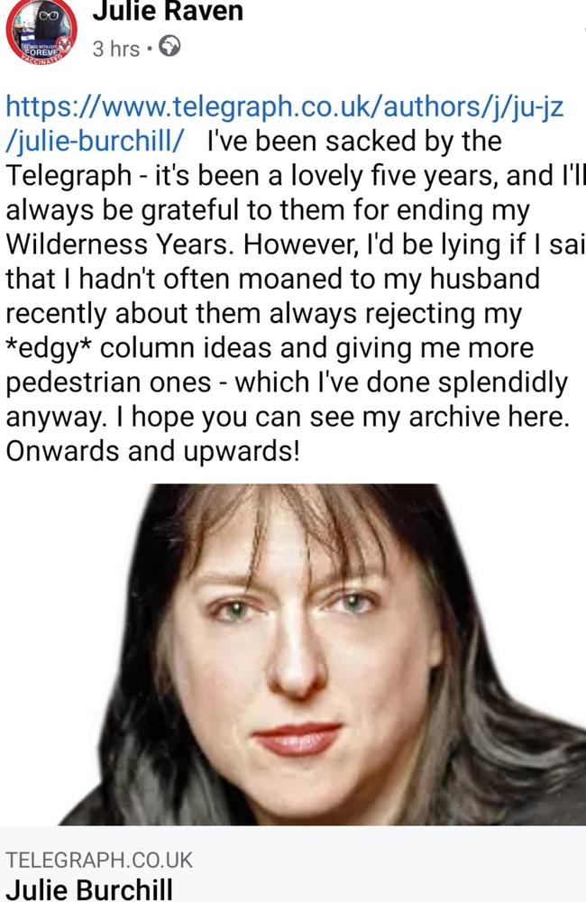 Julie Burchill took to Facebook to declare she’d been sacked.