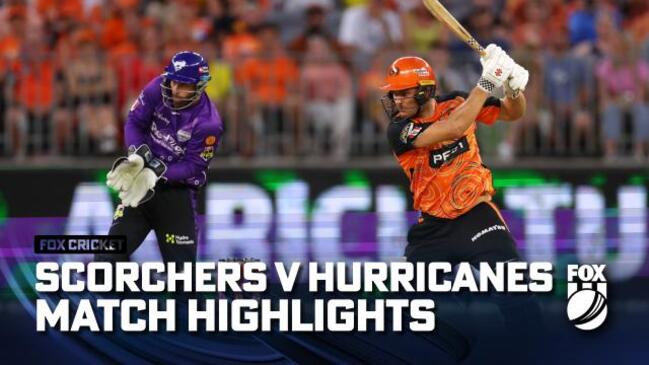 Scorchers v Hurricanes Match Highlights