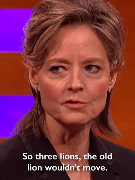 Jodie Foster recalled her lion encounter on The Graham Norton Show.