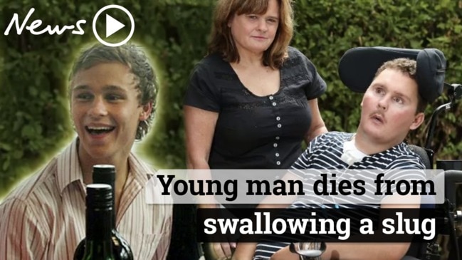 Young man dies from swallowing a slug