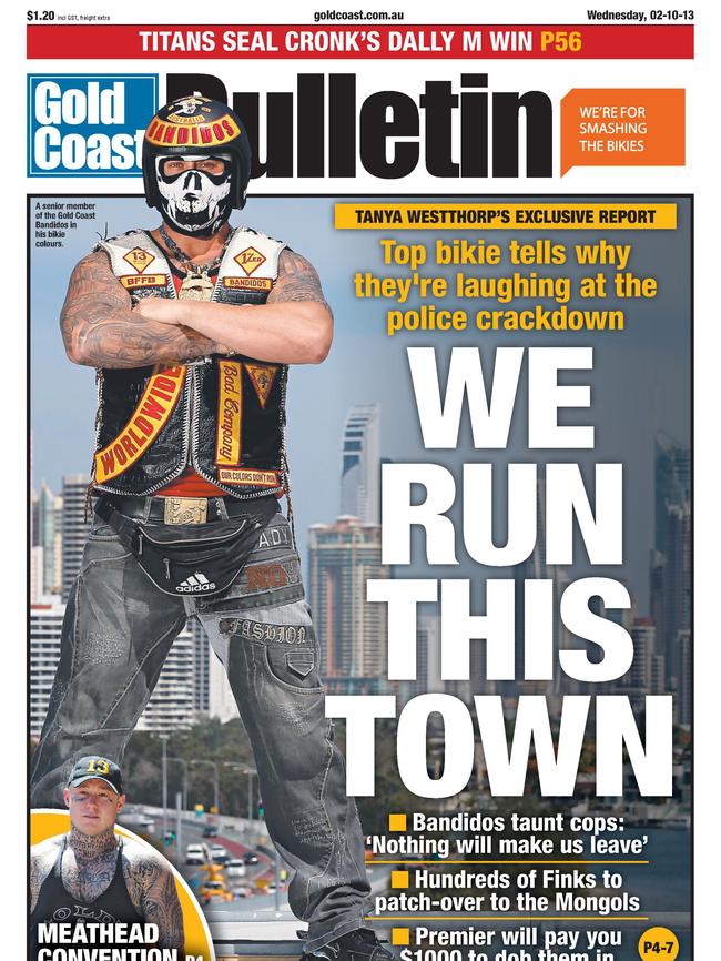 A Gold Coast Bulletin front page just days after the brawl on which the Bandidos bragged about their power in the city.