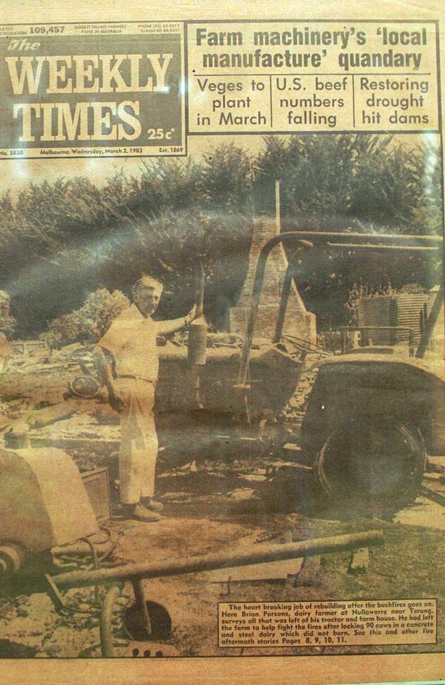 The front page of the <span id="U61682305728VvD" style="font-weight:normal;font-style:italic;">Weekly Times</span> after the Ash Wednesday fires shows Brian Parsons of Nullawarre, near Warrnambool, with his burnt-out farm house. Picture: News Limited