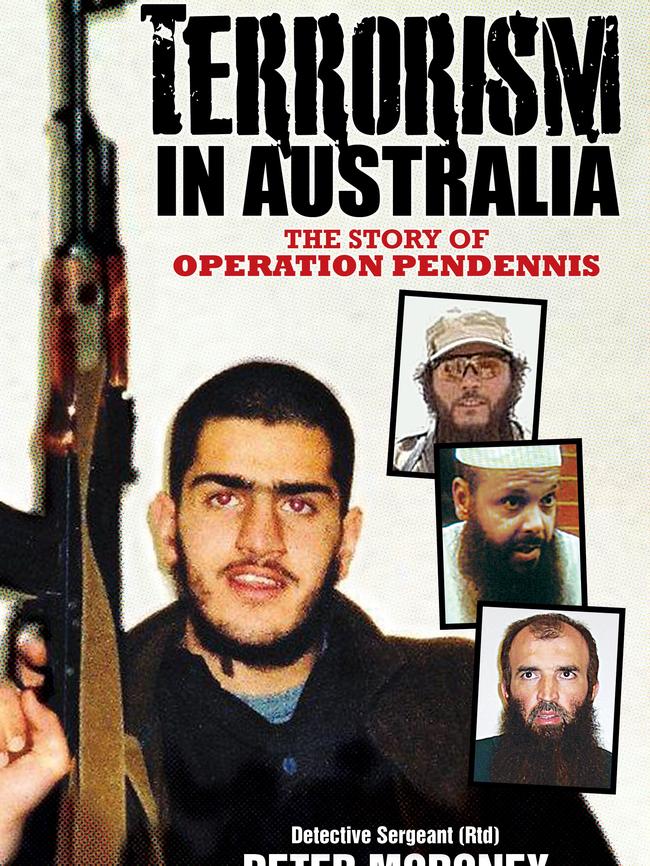 Terrorism in Australia by Detective Sergeant Peter Moroney.