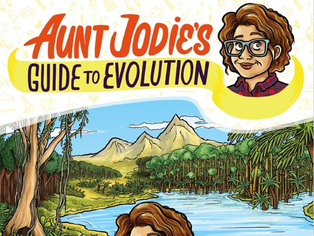 Cover of "Aunt Jodie’s Guide to Evolution" by Dr Jordan Bell withillustrations by Gabriel Cunnett. Supplied.