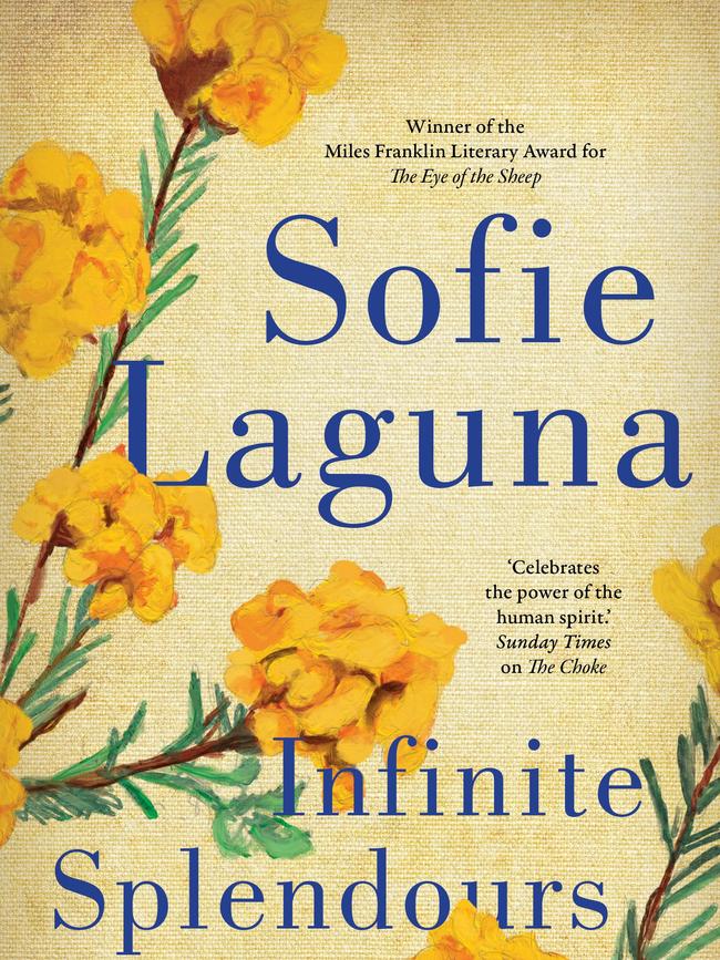 Infinite Splendours by Sofie Laguna