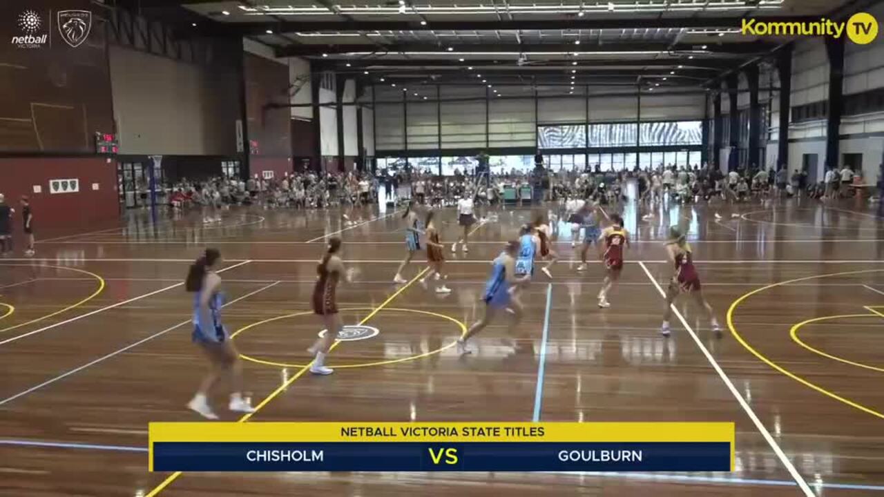 Replay: Chisholm v Goulburn (17&U) - 2025 Netball Victoria State Titles Day 1