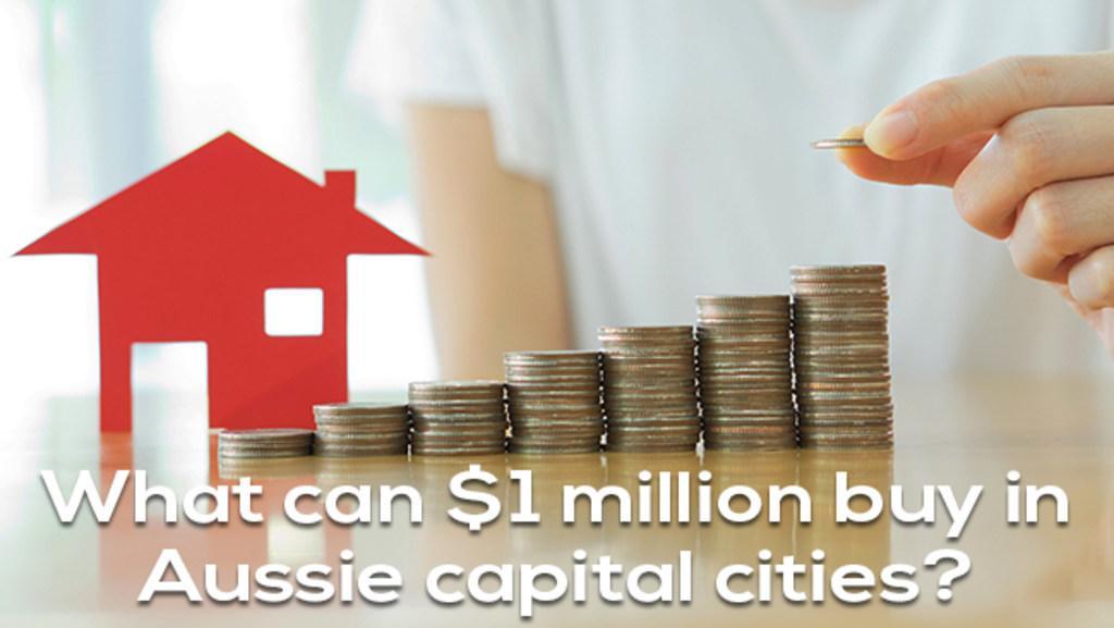 What can $1 million buy in Aussie capital cities?