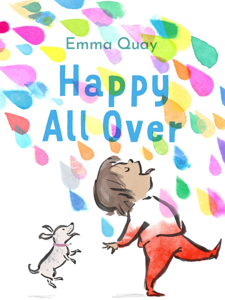 Happy All Over by author and illustrator Emma Quay likened flow to a door opening. Picture: supplied/HarperCollins