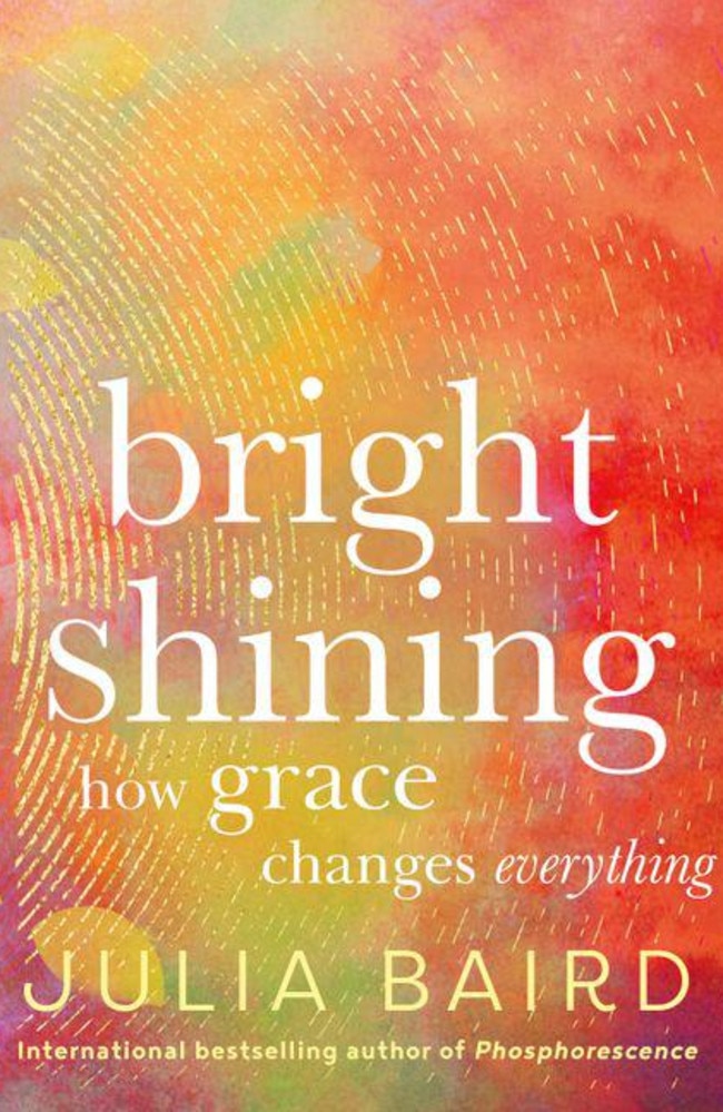 Even though it doesn’t seem like it, Julia Baird insists grace is all around us.