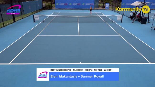 Replay: Eleni Makantasis (Vic) v Sunmer Royall (WA) - Australian Junior Teams Championships U13