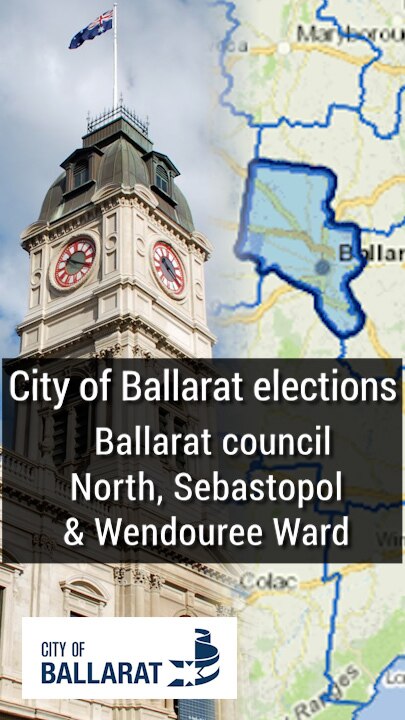 City of Ballarat elections - North, Sebastopol & Wendouree Ward