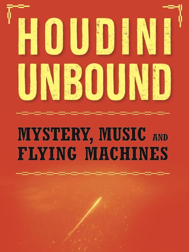 Houdini Unbound by Alan Attwood