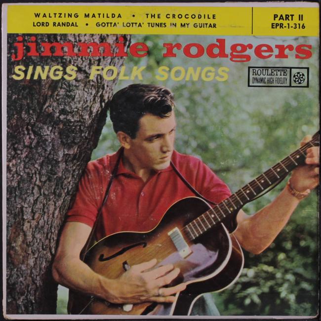 Jimmie Rodgers 1958 album, Jimmie Rodgers Sings Folk Songs.