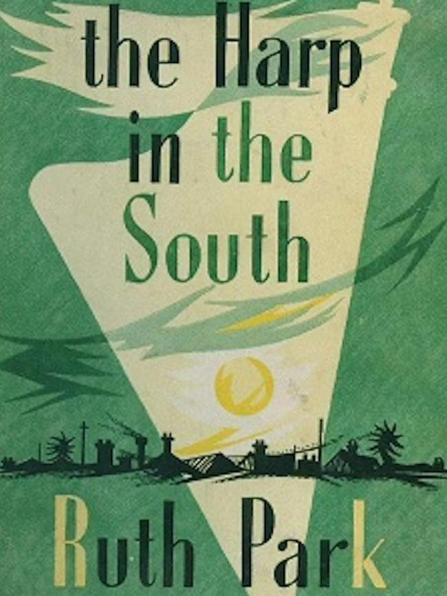 Ruth Park forged her name with, The Harp in the South.