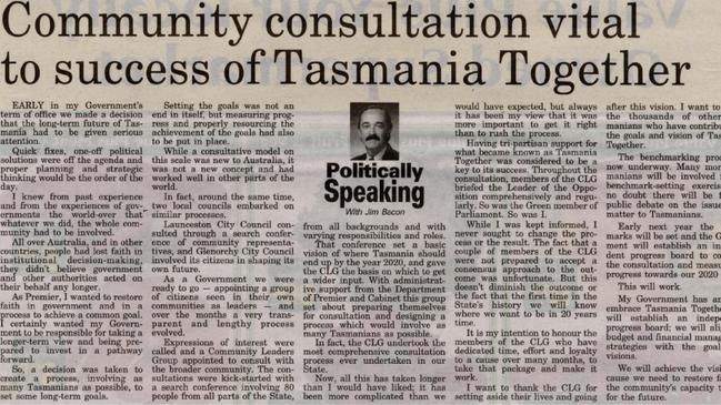 A newspaper clipping from the turn of the millennium with opinion from the late former Premier Jim Bacon on Tasmania Together initiative in its early stages. Source: DANNY KEEP.