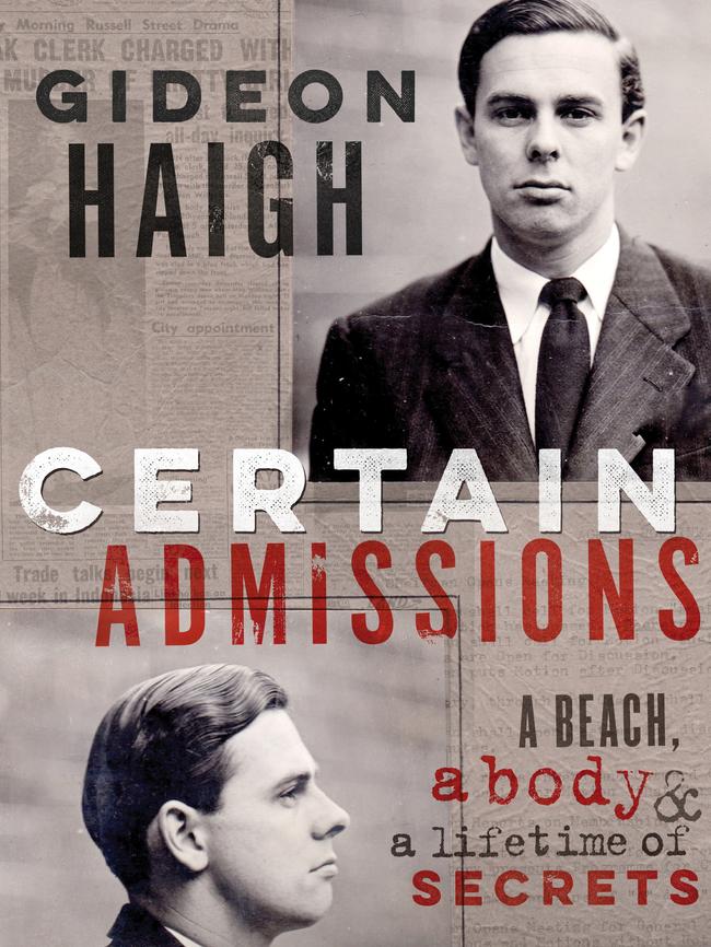 Certain Admissions by Gideon Haigh. Picture: Supplied