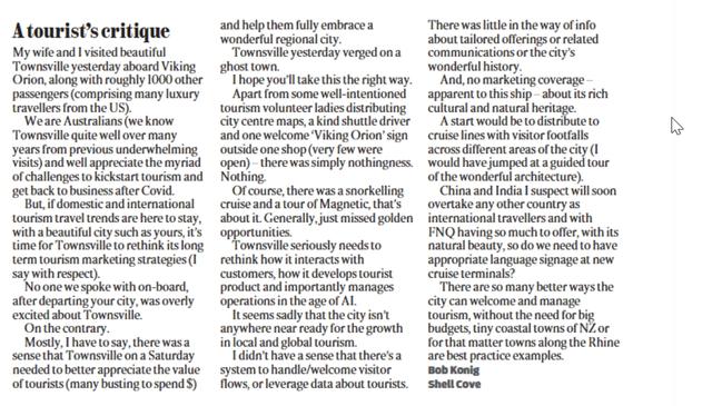 A letter to the editor published in the Bulletin from tourist Bob Konig who labelled the Townsville CBD a ghost town. The full letter is published in full below.