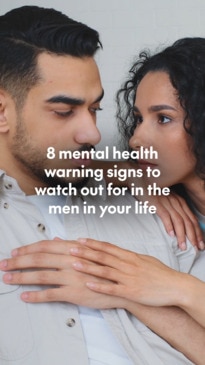 8 mental health warning signs to watch out for in the men in your life