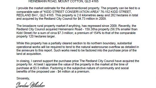 An independent valuation for the Heinemann Rd property was for $3.5 million but Redland City council paid $7.3 million.