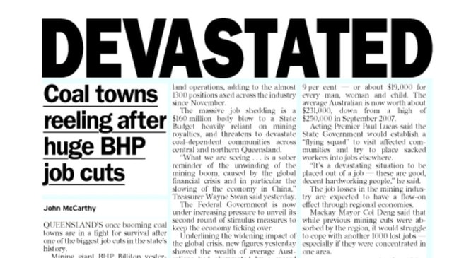 BHP shares fell 13 per cent in early 2009 amid reports the Chinese economy could no longer support the Australian mining boom.