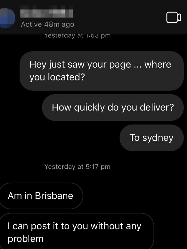 An online chat with an alleged Brisbane-based dealer. Picture: Supplied