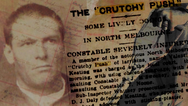 The Crutchy Push, led by Valentine Keating, terrorised Melbourne in the early 20th century.