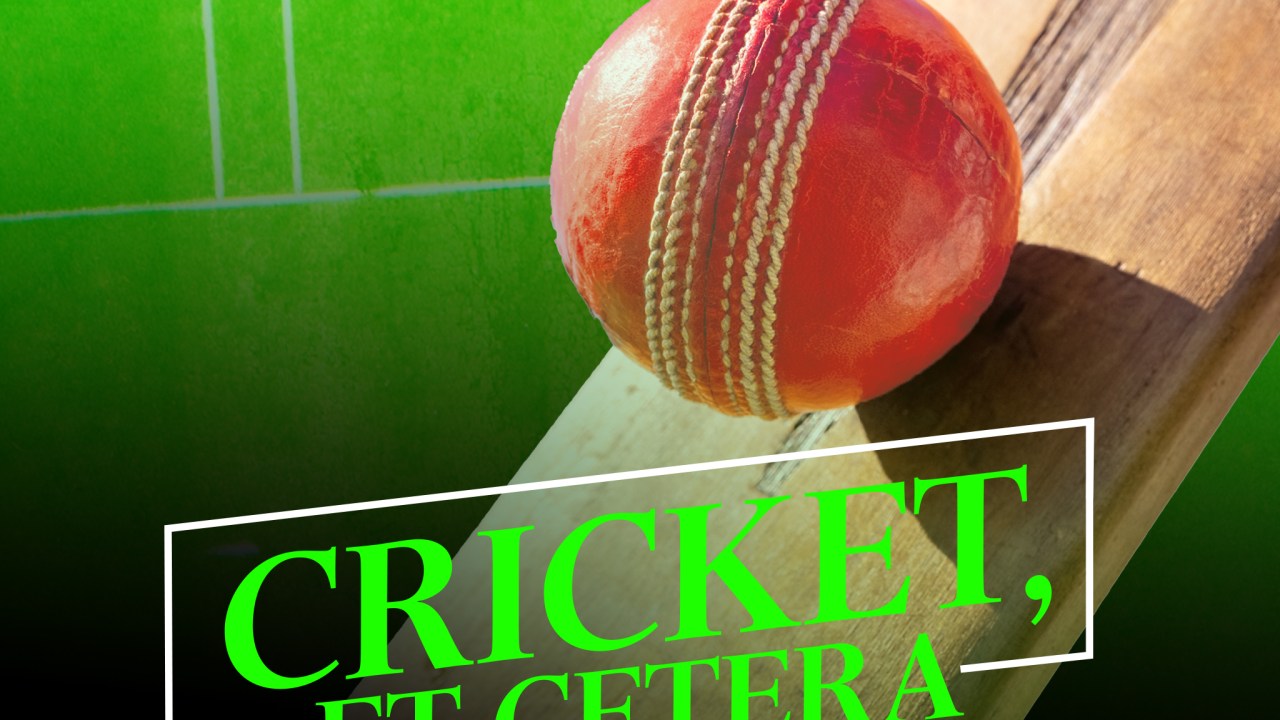 Cricket, Et Cetera | The Australian